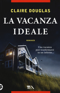 VACANZA IDEALE