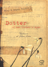 DOTTER OF HER FATHER\'S EYES