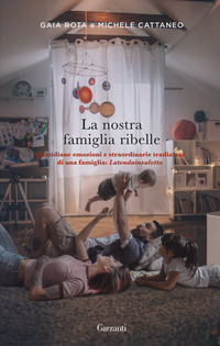 NOSTRA FAMIGLIA RIBELLE