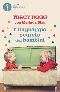LINGUAGGIO SEGRETO DEI BAMBINI