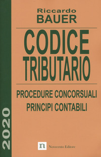 CODICE TRIBUTARIO 2020 PROCEDURE CONCORSUALI PRINCIPI CONTABILI