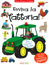 EVVIVA LA FATTORIA