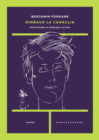 RIMBAUD LA CANAGLIA