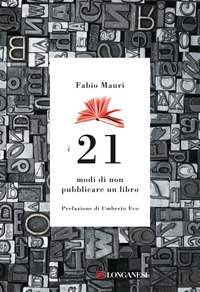 21 MODI DI NON PUBBLICARE UN LIBRO