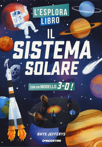 ESPLORA LIBRO IL SISTEMA SOLARE