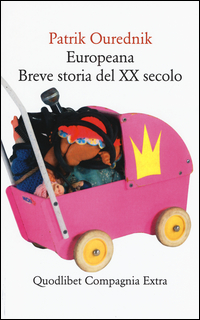 EUROPEANA - BREVE STORIA DEL XX SECOLO
