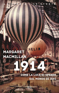 1914 - COME LA LUCE SI SPENSE SUL MONDO DI IERI