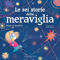 SEI STORIE DELLA MERAVIGLIA