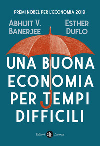 BUONA ECONOMIA PER TEMPI DIFFICILI