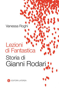LEZIONI DI FANTASTICA - STORIA DI GIANNI RODARI