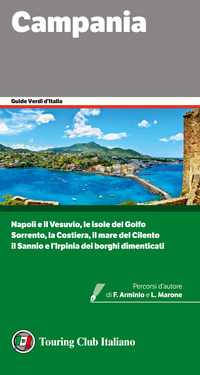 CAMPANIA - GUIDE VERDI D\'ITALIA 2020