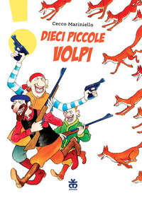 DIECI PICCOLE VOLPI