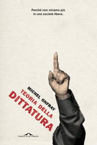 TEORIA DELLA DITTATURA