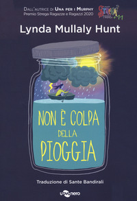 NON E\' COLPA DELLA PIOGGIA