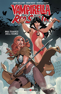 VAMPIRELLA RED SONJA - MAI FIDARSI DELL\'UOMO