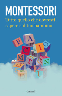 TUTTO QUELLO CHE DOVRESTI SAPERE SUL TUO BAMBINO