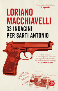 33 INDAGINI PER SARTI ANTONIO