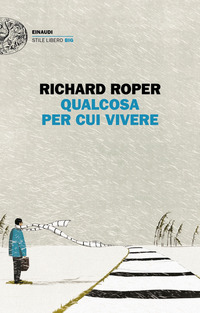QUALCOSA PER CUI VIVERE