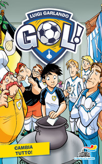 CAMBIA TUTTO - GOL 21