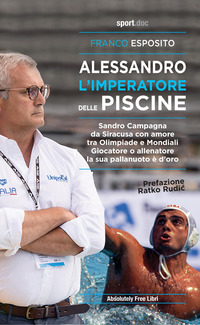 ALESSANDRO L\'IMPERATORE DELLE PISCINE