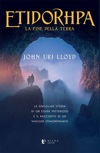 ETIDORHPA - LA FINE DELLA TERRA