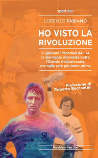 HO VISTO LA RIVOLUZIONE