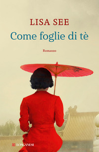 COME FOGLIE DI TE\'