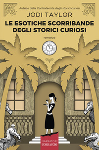 ESOTICHE SCORRIBANDE DEGLI STORICI CURIOSI
