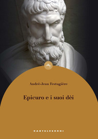 EPICURO E I SUOI DEI