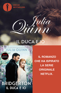 DUCA E IO - SERIE BRIDGERTON 1