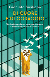 DI CUORE E DI CORAGGIO