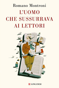 UOMO CHE SUSSURRAVA AI LETTORI