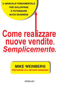 COME REALIZZARE NUOVE VENDITE SEMPLICEMENTE
