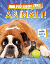 NON PUO\' ESSERE VERO ! ANIMALI !