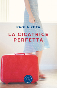 CICATRICE PERFETTA (LA)