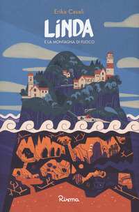 LINDA E LA MONTAGNA DI FUOCO