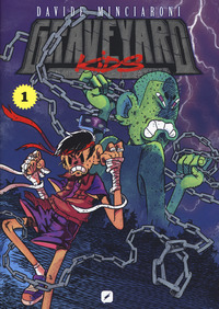 GRAVEYARD KIDS 1