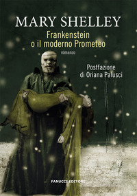 FRANKENSTEIN O IL MODERNO PROMETEO