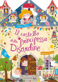 CASTELLO DELLA PRINCIPESSA DISORDINE - CERCA E TROVA