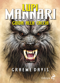 LUPI MANNARI - GUIDA ALLA CACCIA