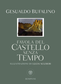 FAVOLA DEL CASTELLO SENZA TEMPO