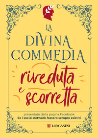 DIVINA COMMEDIA RIVEDUTA E SCORRETTA