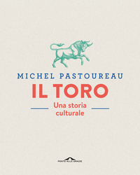 TORO - UNA STORIA CULTURALE