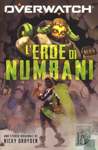 OVERWATCH - L\'EROE DI NUMBANI