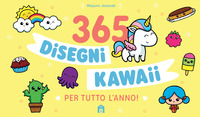 365 DISEGNI KAWAII PER TUTTO L\'ANNO !