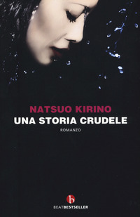 STORIA CRUDELE
