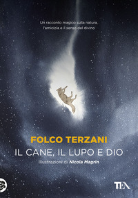 CANE IL LUPO E DIO