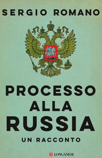 PROCESSO ALLA RUSSIA - UN RACCONTO