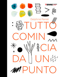 TUTTO COMINCIA DA UN PUNTO