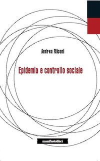 EPIDEMIE E CONTROLLO SOCIALE